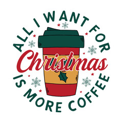 all i want for christmas is more coffee