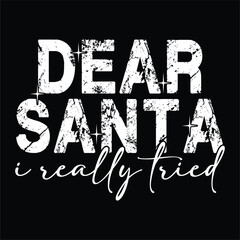 dear santa i really tried