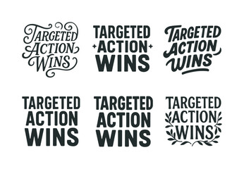 Obraz premium Artistic Lettering Grid. Targeted action wins. Set lettering. harmonious lettering variations of the same emblematic concept, each with different artistic