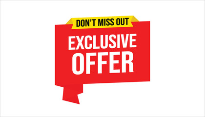 exclusive offer don&rsquo;t miss out limited time promotional banner
