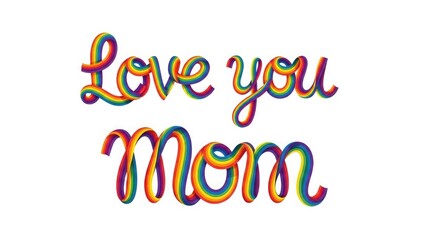 Colorful Typography Love You Mom Lettering Design