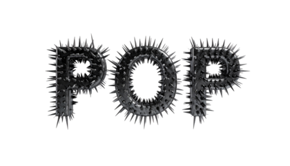 Metallic, spiky letters spell "POP" against a stark, black background