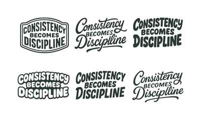 Obraz premium Diverse Lettering Styles. Consistency becomes discipline. Set lettering. harmonious lettering variations of the same emblematic concept, each with different