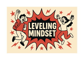 Fototapeta premium Dynamic Mindset Banner. Leveling mindset banner, flat vector illustration, bold oversized text inside splash explosion banner, cartoon characters jumping and