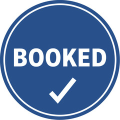 Simple Flat Circle Booked Symbol Sign with Checkmark Tick Icon