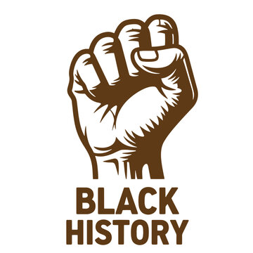 Brown raised fist with Black History text on white background for social movement and equality  symbol of solidarity and activism