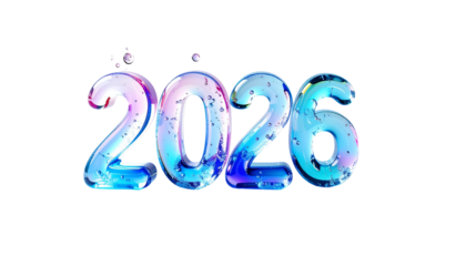 2026 rendered in iridescent, bubble-like digits with sparkling droplets