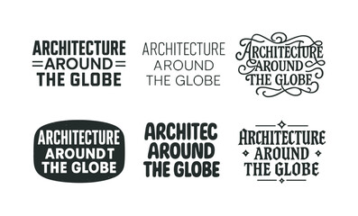 Fototapeta premium Global Typography Showcase. Architecture around the globe. Set lettering. harmonious lettering variations of the same emblematic concept, each with different