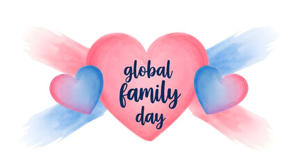Celebrate love and togetherness on happy family day with loved ones globally