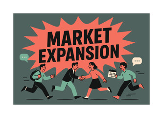 Dynamic Market Expansion. Market expansion banner, flat vector illustration, bold oversized text inside splash explosion, cartoon characters running and