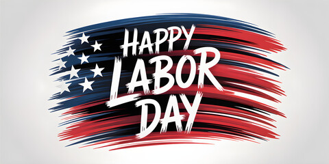 Happy labor day text on american flag brush strokes