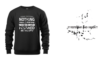 Today I’m Doing Nothing Funny Motivational Quote Typography T Shirt Design