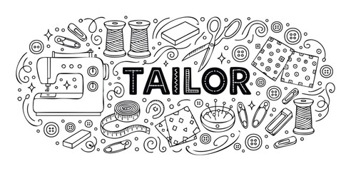 A comprehensive collection of handdrawn tailoring tools and sewing equipment with the word TAILOR, perfect for crafts store branding, workshop signage, or textile project inspiration