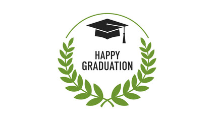 Happy Graduation Logo Congratulatory circular design with graduation cap, laurel wreath, and celebratory message