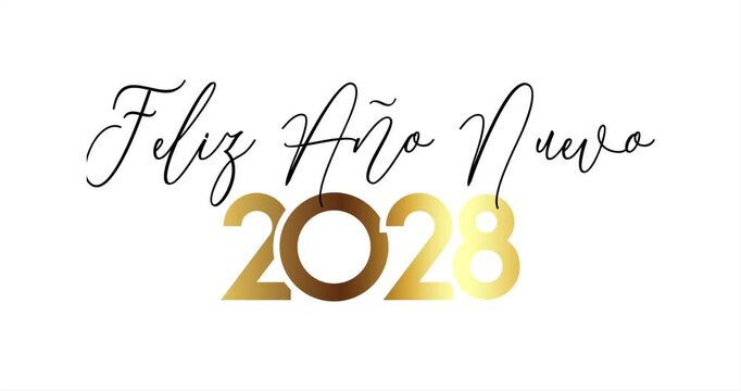 Happy New Year 2028 with spanish text : Feliz A&ntilde;o Nuevo, fireworks for mailing celebration card, web invitation, greeting cards&hellip; animation 4K vector design. White background