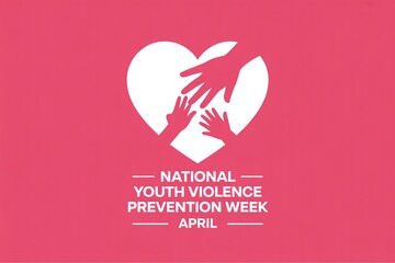 National Youth Violence Prevention Week banner with heart and hands silhouette for school safety and community support campaigns