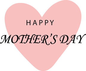 Happy mother's day greeting card with pink heart
