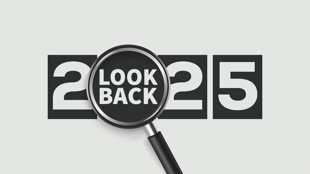Bold "2025" text on black rectangles with a magnifying glass replacing the zero with "LOOK BACK", symbolizing reflection, review, or retrospective analysis of the year in a modern graphic style.