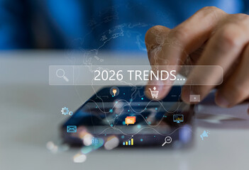 Human touching smartphone with virtual search bar 2026 Trends, fashion trends, concept for future business strategy, digital marketing, technology innovation and global economic forecast planning