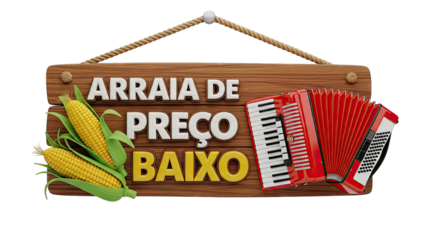Arraia de Pre?o Baixo Sign with Corn and Accordion