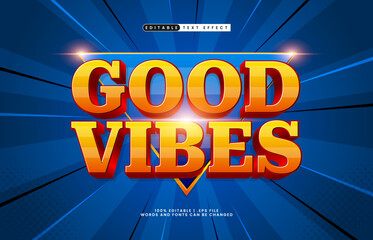 Good Vibes Editable Text Effect - Modern Inspirational Typography for Poster, Logo, and Title
