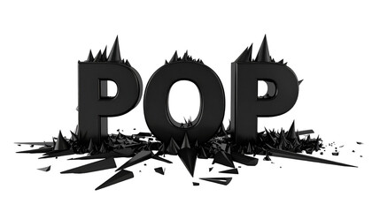 POP" in 3D, shattered base, dark aesthetic