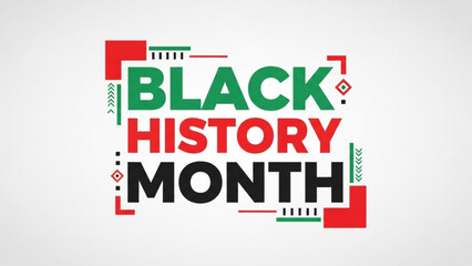 A colorful vector graphic illustration celebrating Black History Month with bold text and geometric designs in red green and black on a white background