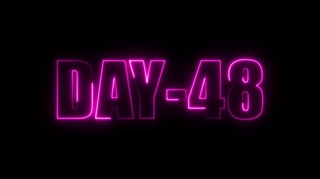 Neon Days 48 text animation , 48 Day To Go glowing neon animated . Neon text day-48 animation on black background. calendar, text, number, days, date, counter neon text concept.