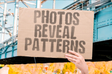 "Photos Reveal Patterns" Regular posts expose daily routines. REGULAR. POSTS. EXPOSE. DAILY. ROUTINES.