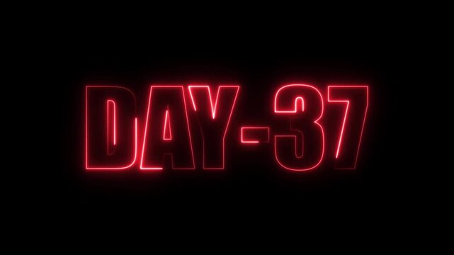 Neon Days 37 text animation , 37 Day To Go glowing neon animated . Neon text day-37 animation on black background. calendar, text, number, days, date, counter neon text concept.
