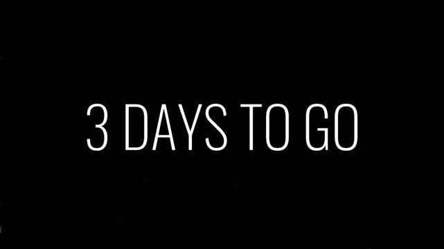 An urgent visual declaration highlights the rapid approach of a significant moment, marking a crucial three-day countdown to a highly anticipated event or deadline