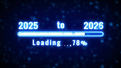 A futuristic digital loading bar displaying the transition from 2025 to 2026 with glowing blue neon text and particles against a dark blue bokeh background, representing the anticipation and - Powered by Adobe
