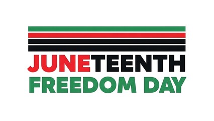 Juneteenth Freedom Day celebration graphic with red black and green text