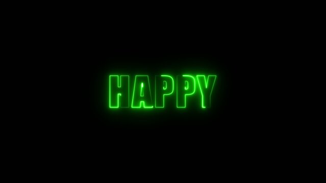 Green neon HAPY text glowing brightly on a dark Generate title without using the word "Title:" before it. background happy