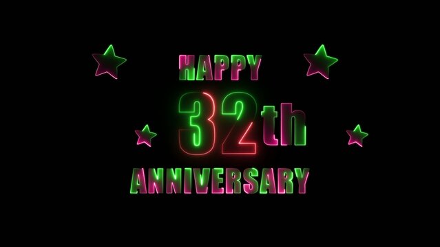 Neon glowing happy 32th anniversary text with stars on a dark Generate title without using the word "Title:" before it. background thirty