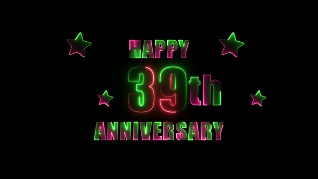 Neon glowing happy 39th anniversary text with green and pink colors surrounded by stars on Generate title without using the word "Title:" before it. black background
