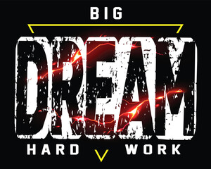 big dream quote vector motivational text