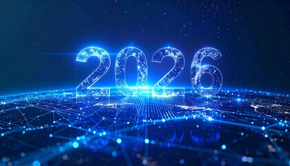 Glowing digital "2026" above a futuristic Earth with bright networks