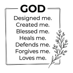 God Designed Me Created Me Blessed Me Inspirational Christian Typography Quote
