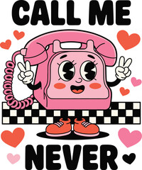 Call me never