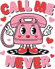 Call me never