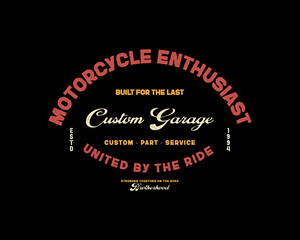Obraz premium Motorcycle Enthusiast Custom Garage United by the Ride Brotherho