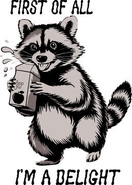 first of all i'm a delight svg,Funny Raccoon svg,Sarcastic Quote svg,