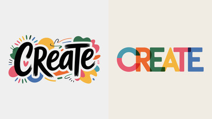 The image displays the word create in two distinct styles a colorful hand lettered design and a bold modern typeface high quality professional detailed elegant stylish © Roxxxxxxxxx