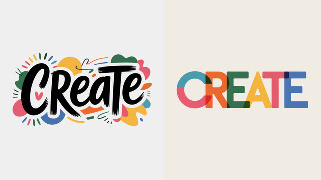 The image displays the word create in two distinct styles a colorful hand lettered design and a bold modern typeface high quality professional detailed elegant stylish