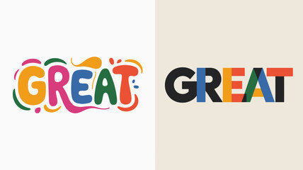 This image showcases the word great presented in two distinct typographic styles one colorful and playful the other bold and modern high quality professional detailed elegant