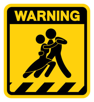Tango Dance Warning Sign, Vector Illustration, Isolate On White Background Label. EPS10