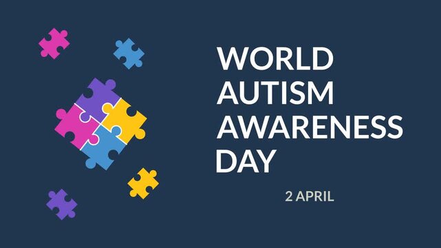 Animation themed World Autism Awareness Day featuring text and colorful puzzle elements. Social awareness. Simple animation. Motion graphic.
