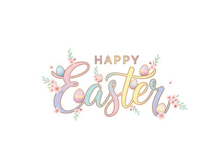 Elegant "Happy Easter" Text Graphic with Pastel Egg and Spring Floral Accents. Modern Typography Design.