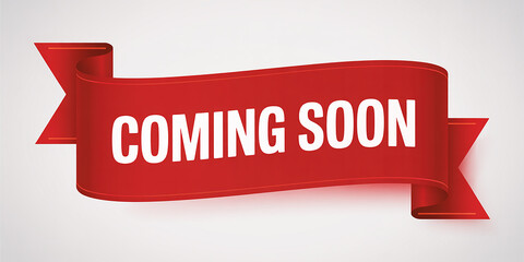 Red ribbon banner with white text COMINGSON on light grey background coming